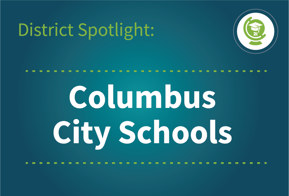 District Spotlight: Columbus City Schools Featured Image
